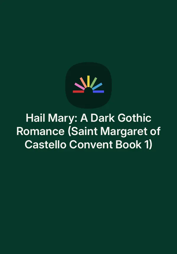 Hail Mary: A Dark Gothic Romance (Saint Margaret of Castello Convent Book 1) by Jordan Grant cover