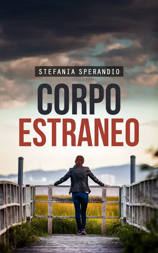 Corpo Estraneo (Italian Edition) by Stefania Sperandio cover
