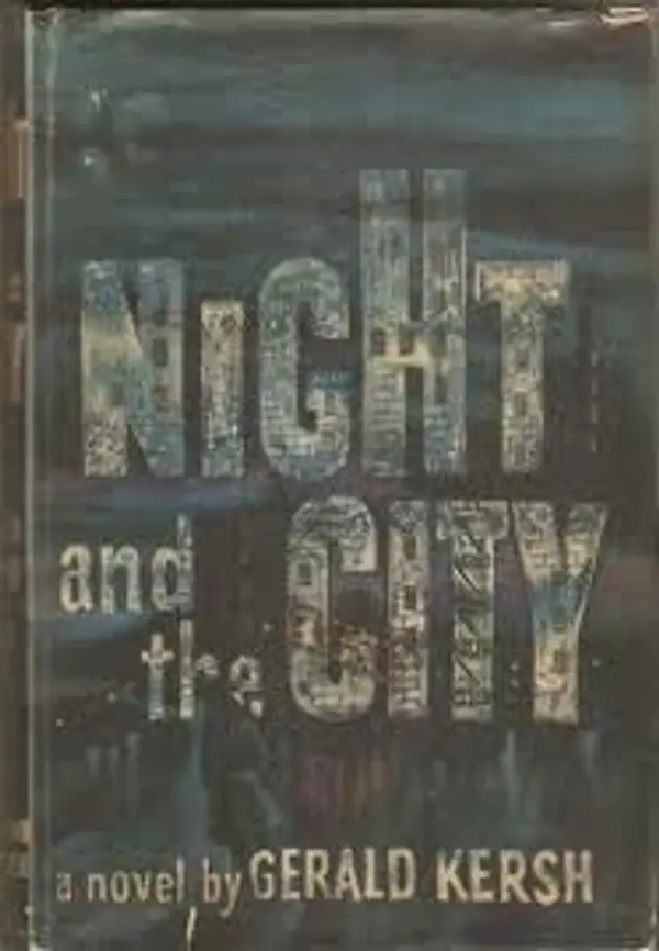 Night and the City by Gerald Kersh cover