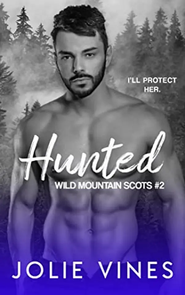 Hunted (Wild Mountain Scots, #2) by Jolie Vines cover