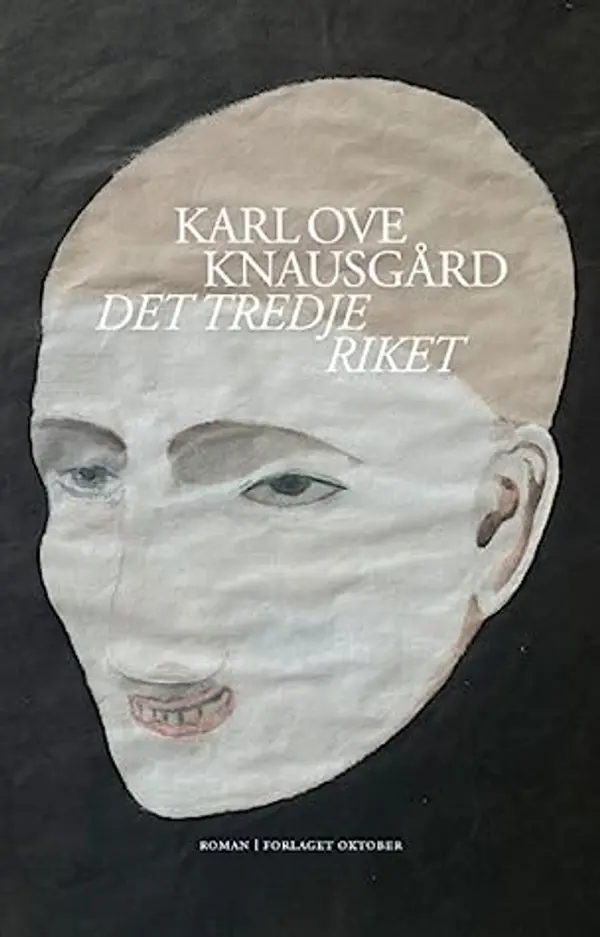 Det tredje riket (Morgenstjernen, #3) by Karl Ove Knausgård cover