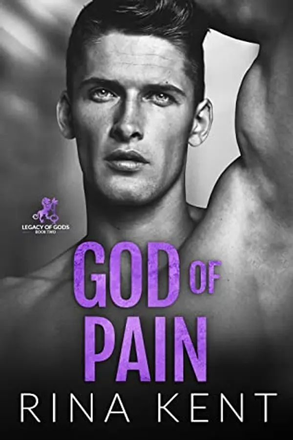 God of Pain (Legacy of Gods, #2) by Rina Kent cover