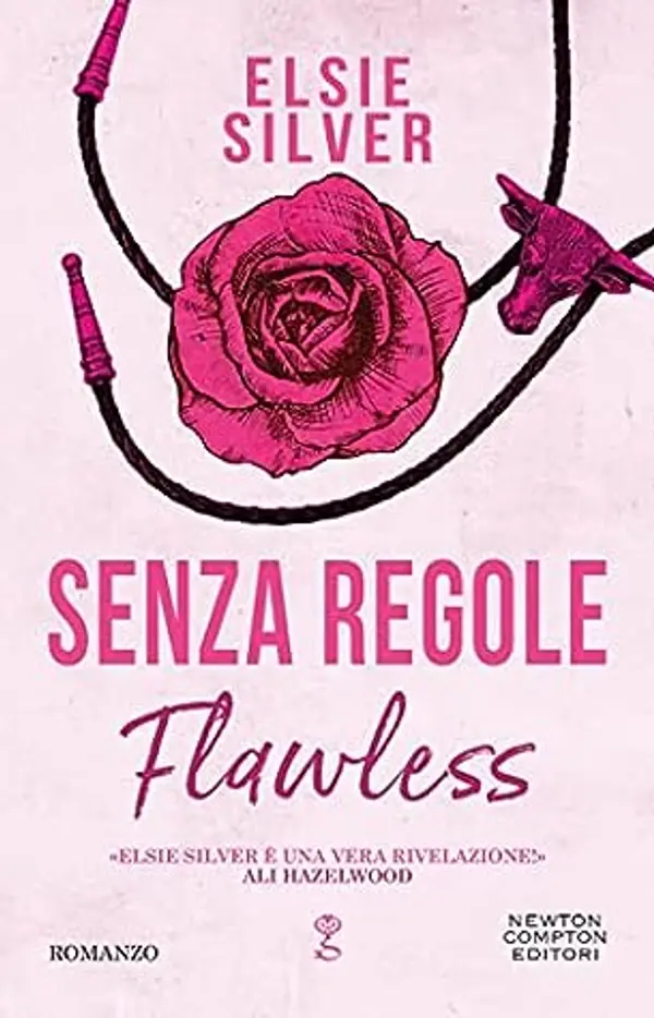 Senza regole. Flawless (Chestnut Spring Series, #1) by Elsie Silver cover