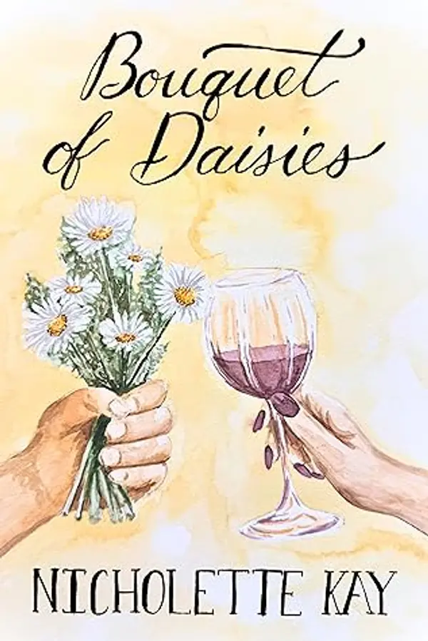 Bouquet of Daisies by Nicholette Kay cover