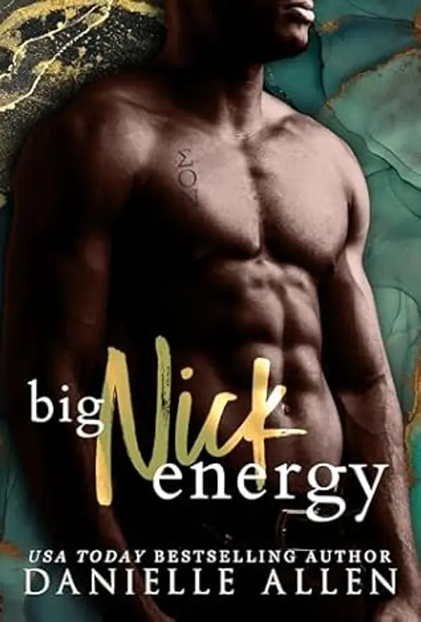 Big Nick Energy (Tales from Hamilton University) by Danielle Allen cover