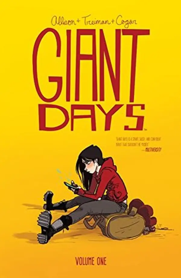 Giant Days, Vol. 1 by John Allison cover