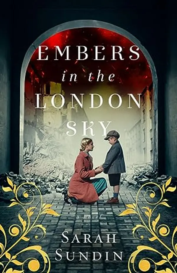 Embers in the London Sky by Sarah Sundin cover
