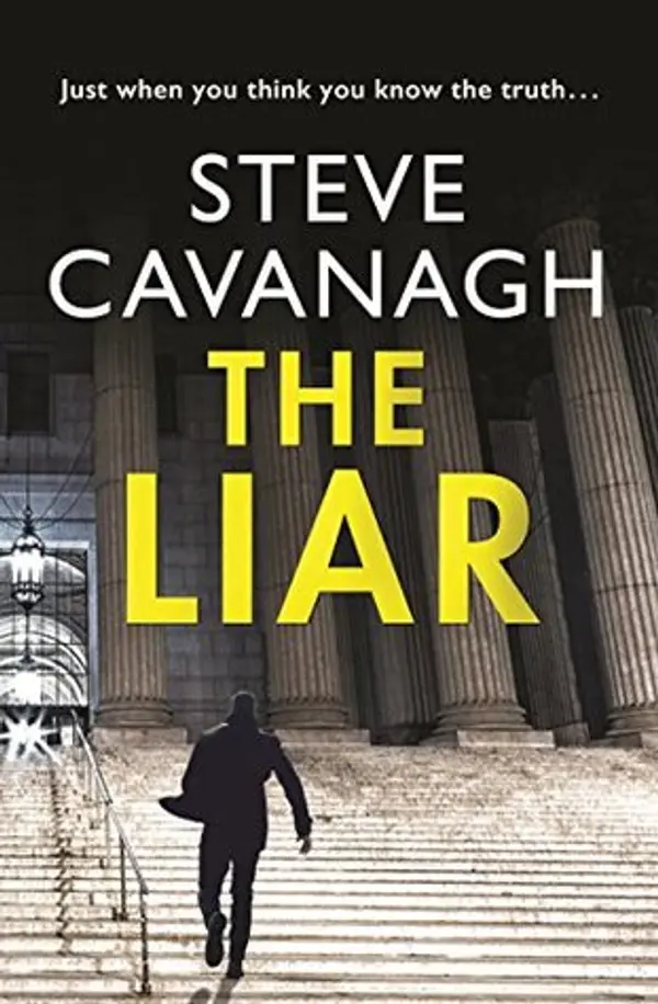 The Liar (Eddie Flynn, #3) by Steve Cavanagh cover