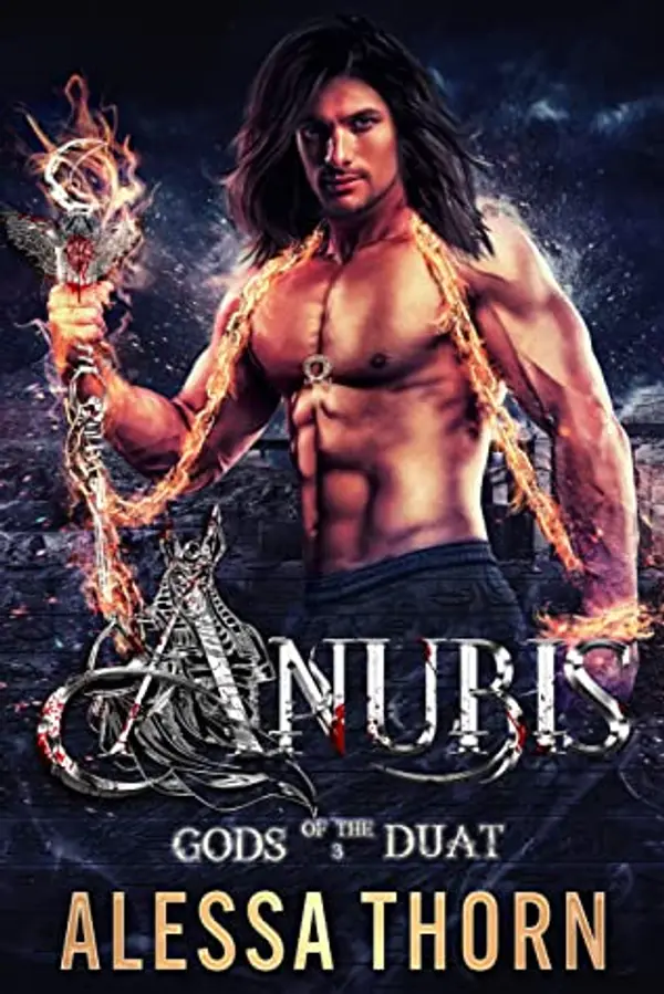 Anubis (Gods of the Duat #3; The Gods Universe #10) by Alessa Thorn cover