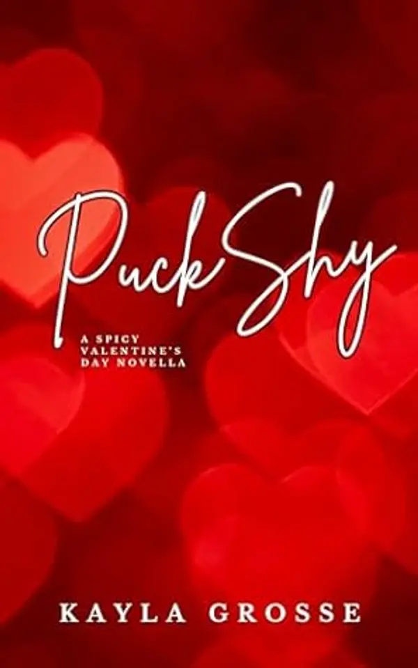 Puck Shy: A Spicy Valentine's Day Novella (Brother Puckers Book 2) by Kayla Grosse cover