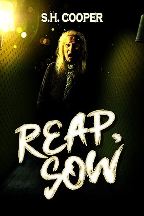 Reap, Sow by S.H. Cooper cover