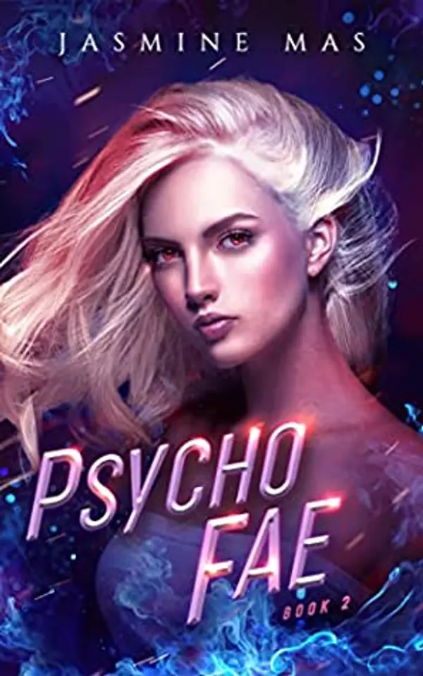 Psycho Fae (Cruel Shifterverse, #2) by Jasmine Mas cover