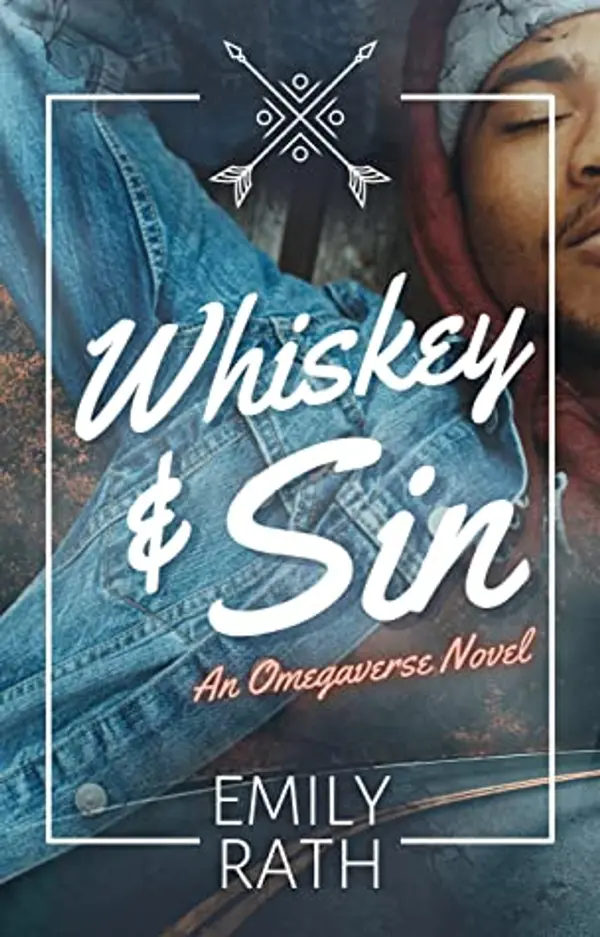 Whiskey & Sin by Emily Rath cover