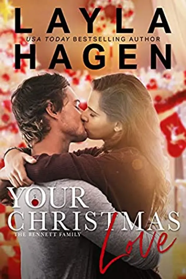 Your Christmas Love (The Bennett Family, #10) by Layla Hagen cover
