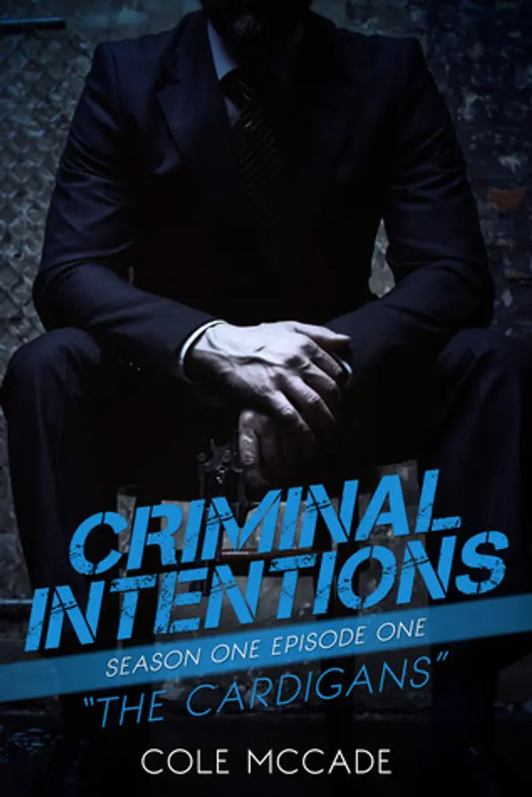 The Cardigans (Criminal Intentions, #1) by Cole McCade cover