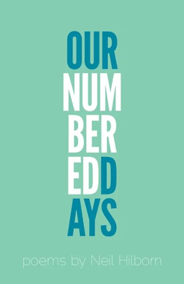 Our Numbered Days by Neil Hilborn cover