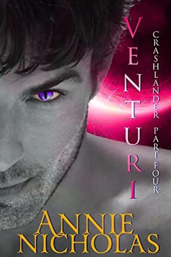 Venturi Part Four (Crashlander #4) by Annie Nicholas cover