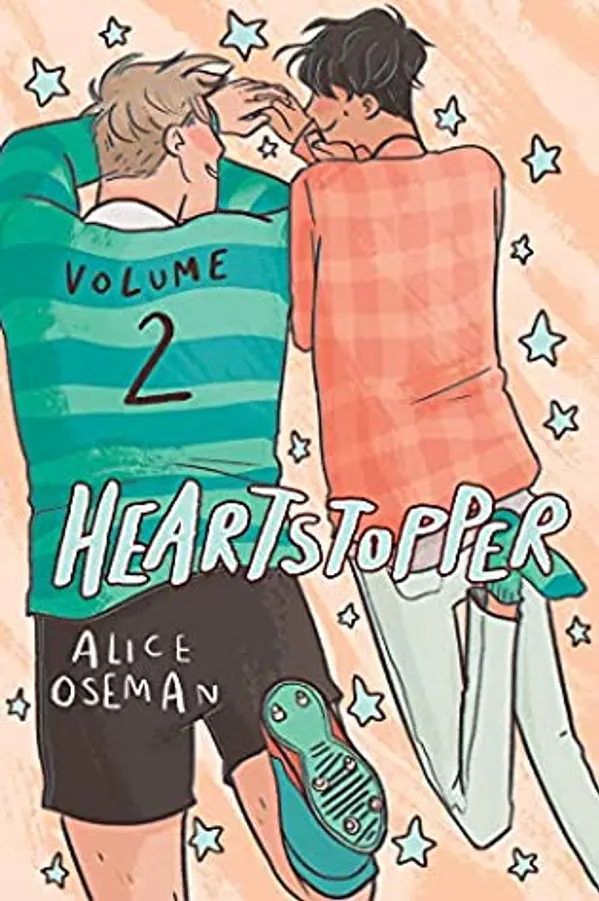 Heartstopper: Volume Two by Alice Oseman cover
