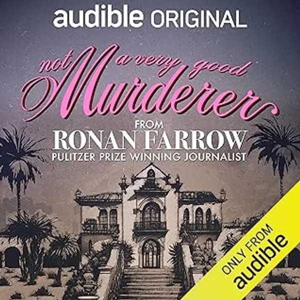 Not a Very Good Murderer by Ronan Farrow cover