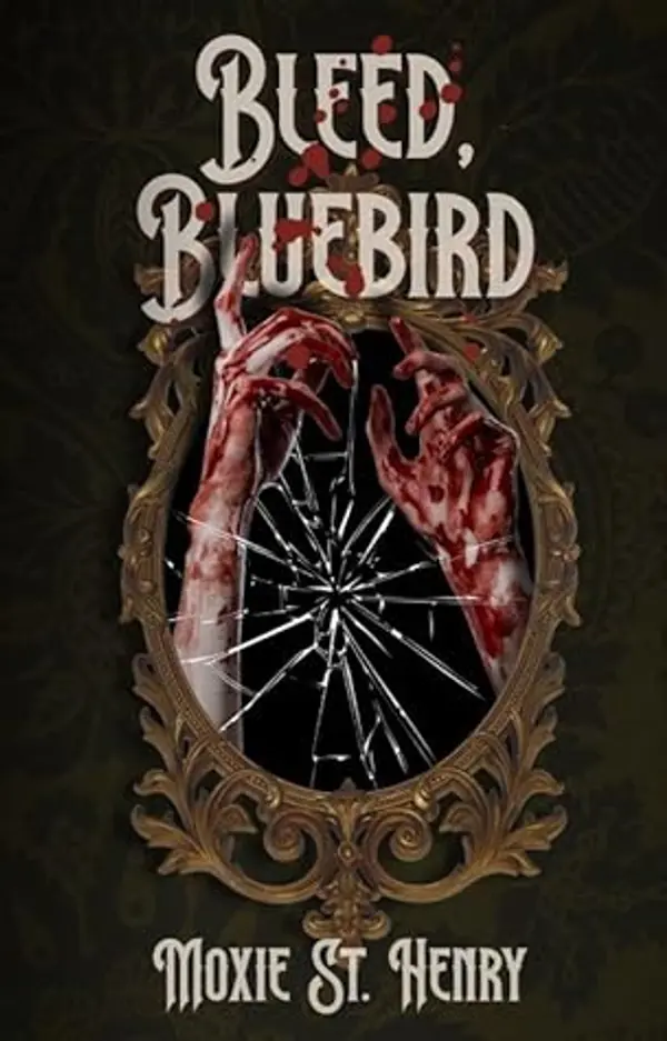 Bleed, Bluebird (Hollowbrook) by Moxie St. Henry cover