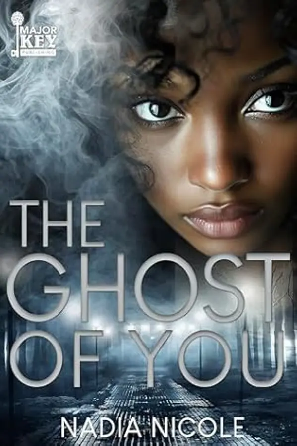 The Ghost of You by Nadia Nicole cover