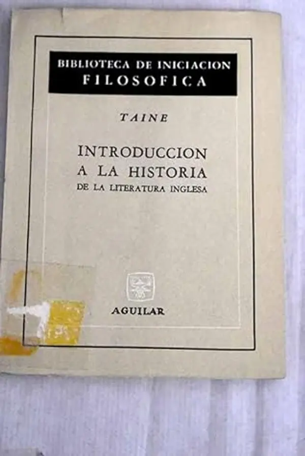Introducción a la Historia de la literatura inglesa by Hippolyte Taine cover