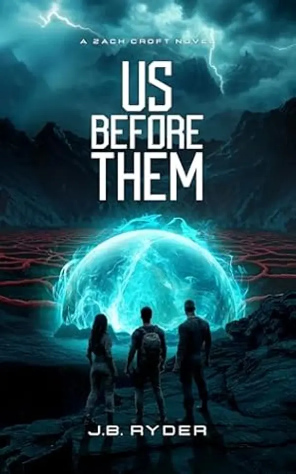 Us Before Them (A Zach Croft Novel) (The Zach Croft Series Book 2) by J.B. Ryder cover