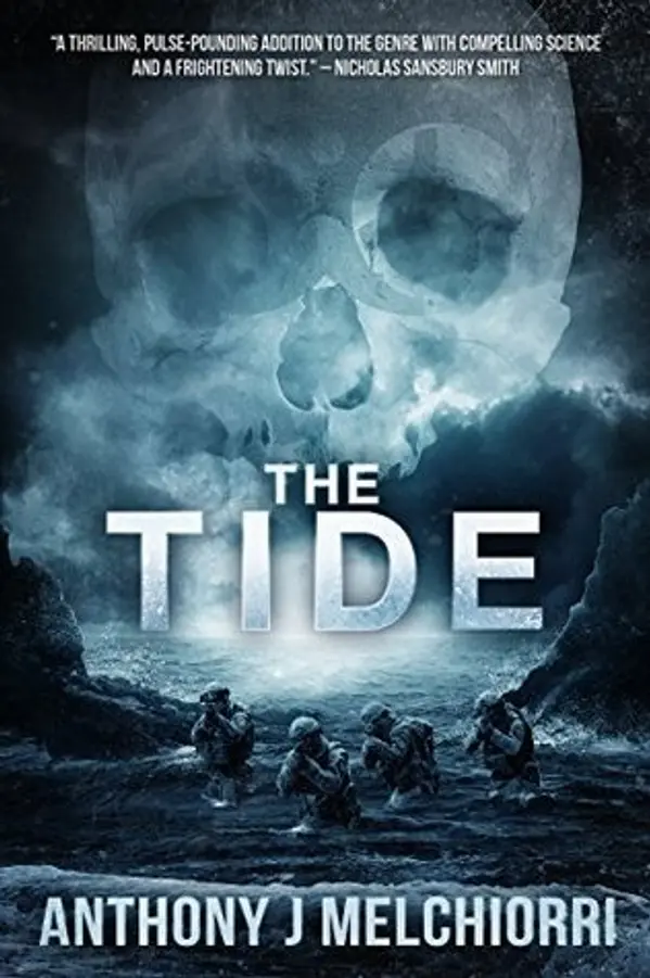 The Tide (The Tide, #1) by Anthony J. Melchiorri cover