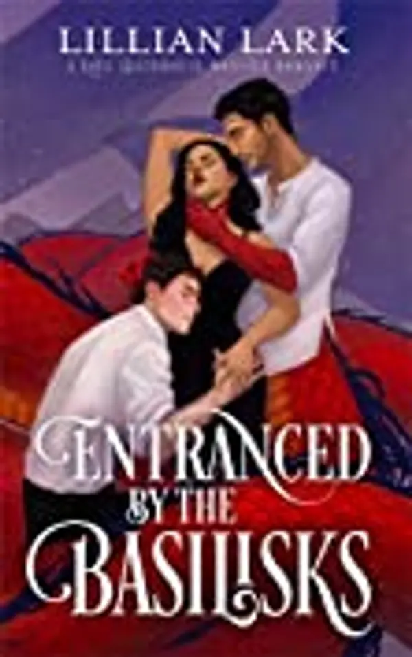 Entranced by the Basilisks (Monstrous Matches, #3) by Lillian Lark cover