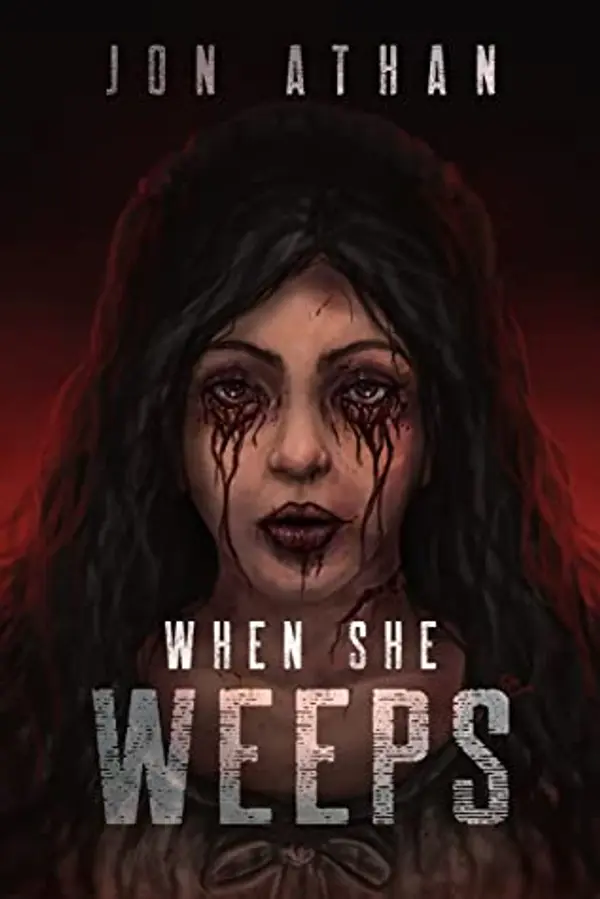 When She Weeps by Jon Athan cover