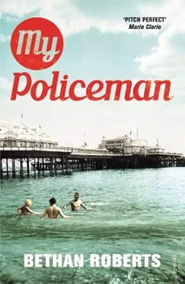My Policeman by Bethan Roberts(2014-04-01) by Bethan Roberts cover