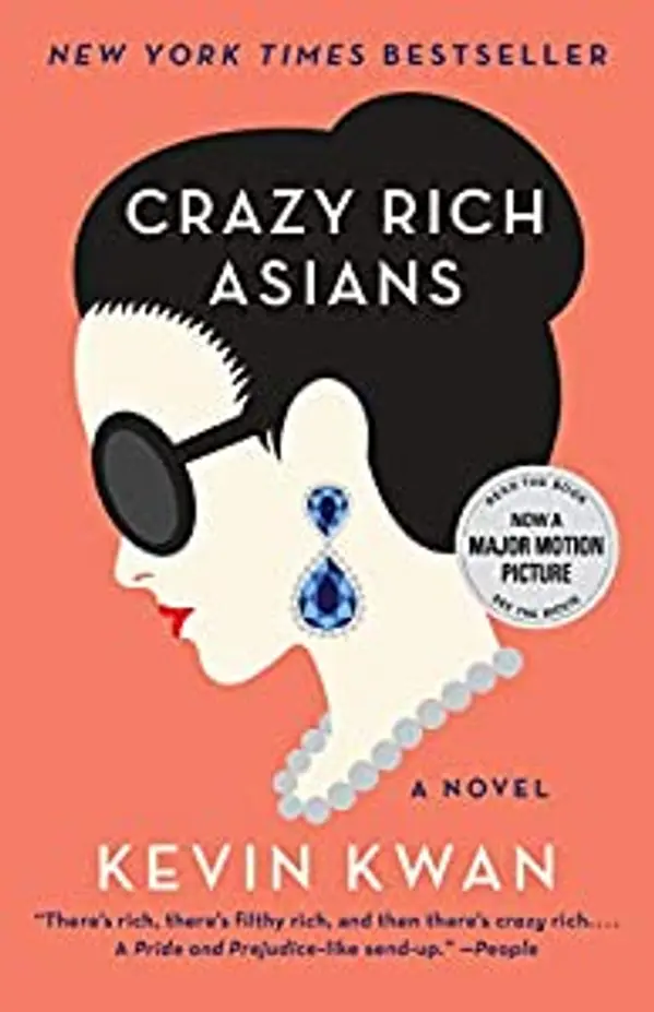 Crazy Rich Asians (Crazy Rich Asians #1 by Kevin Kwan cover