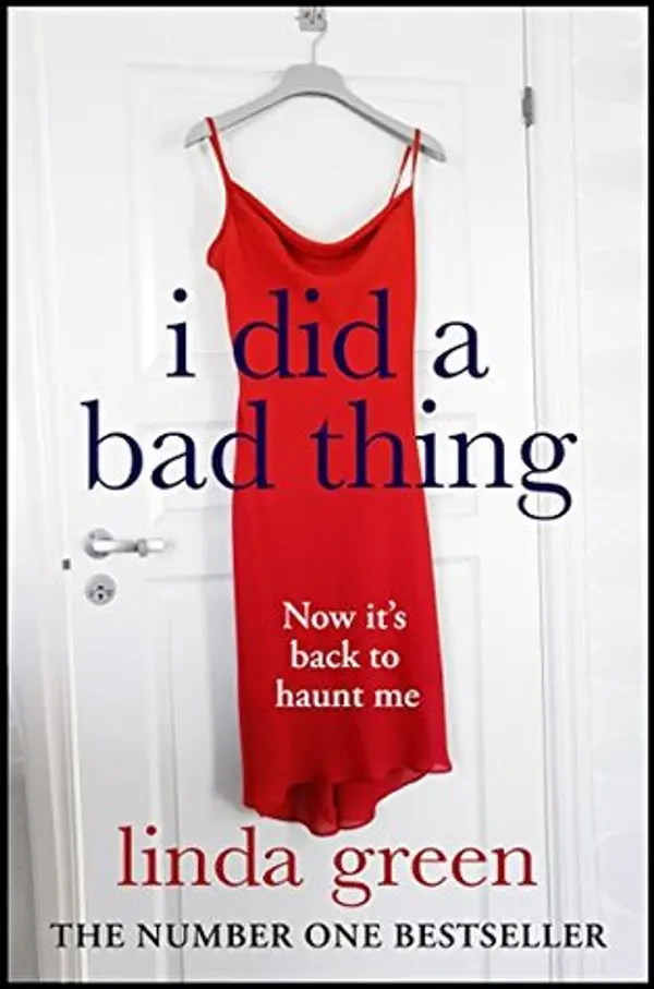 I Did a Bad Thing by Linda Green cover