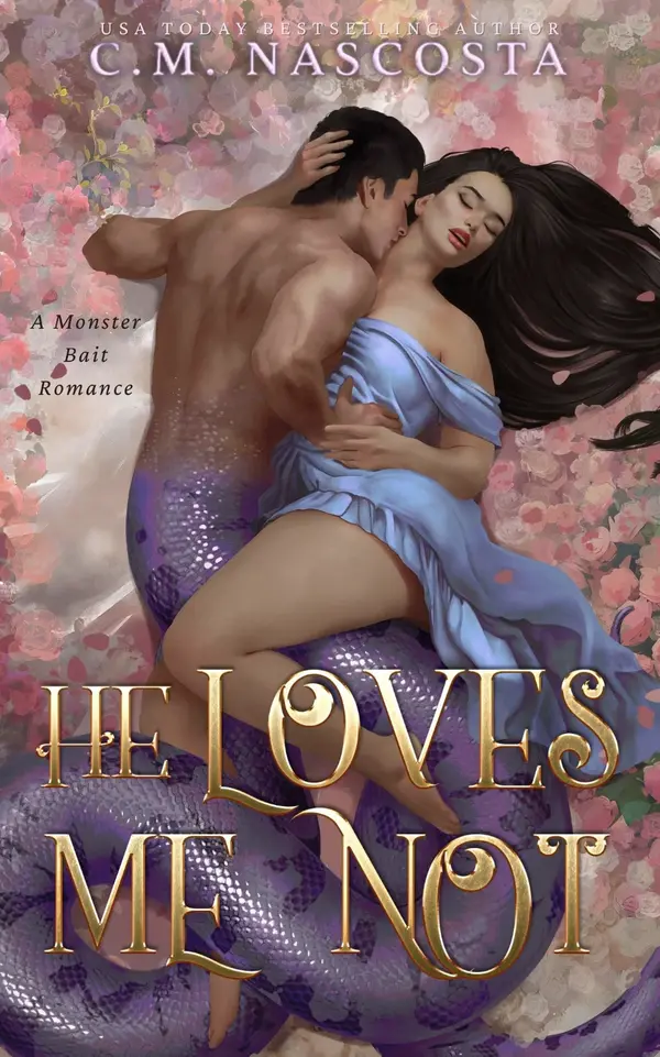 He Loves Me Not by C.M. Nascosta cover