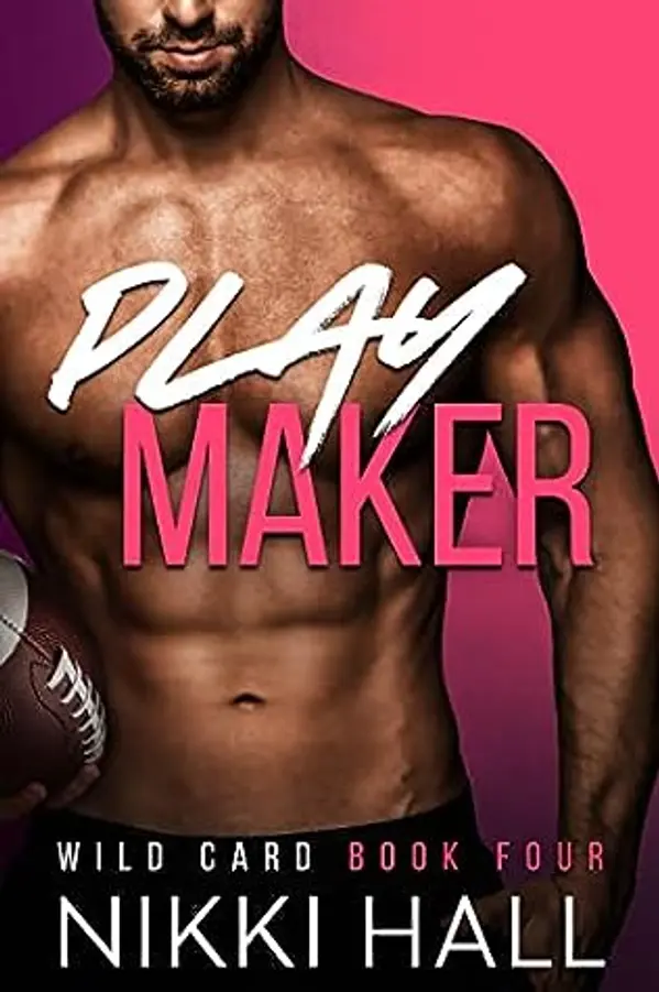 Play Maker (Wild Card, #4) by Nikki Hall cover