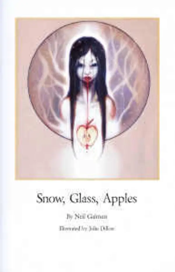 Snow, Glass, Apples by Neil Gaiman cover