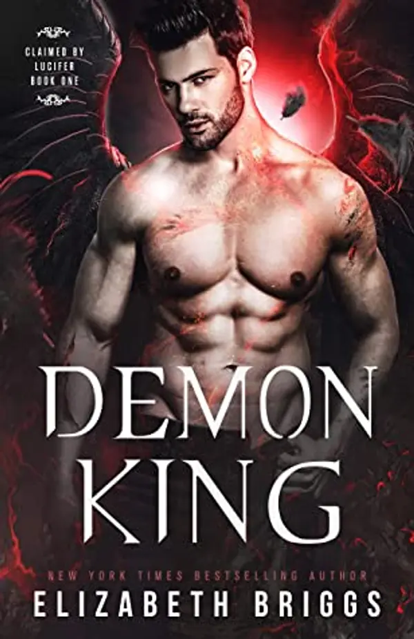 Demon King (Claimed by Lucifer, #1) by Elizabeth Briggs cover