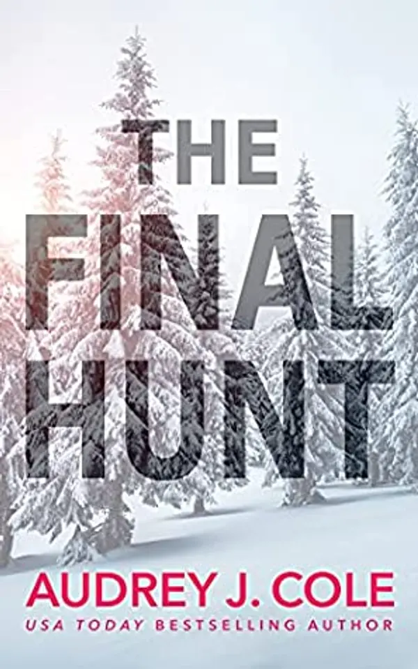 The Final Hunt by Audrey J. Cole cover