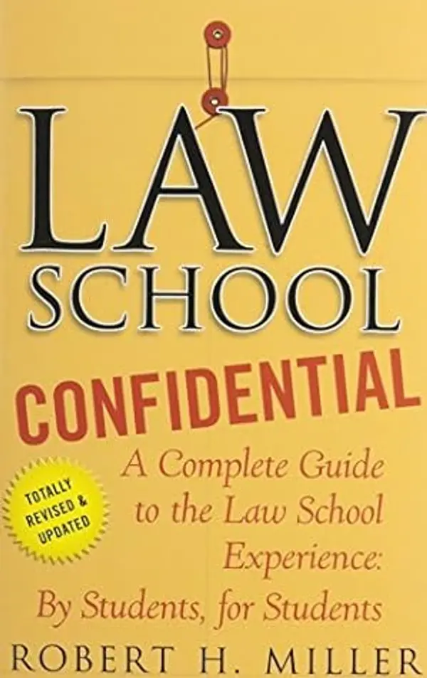 Law School Confidential 3rd (Third) Edition byMiller by Robert H. Miller cover