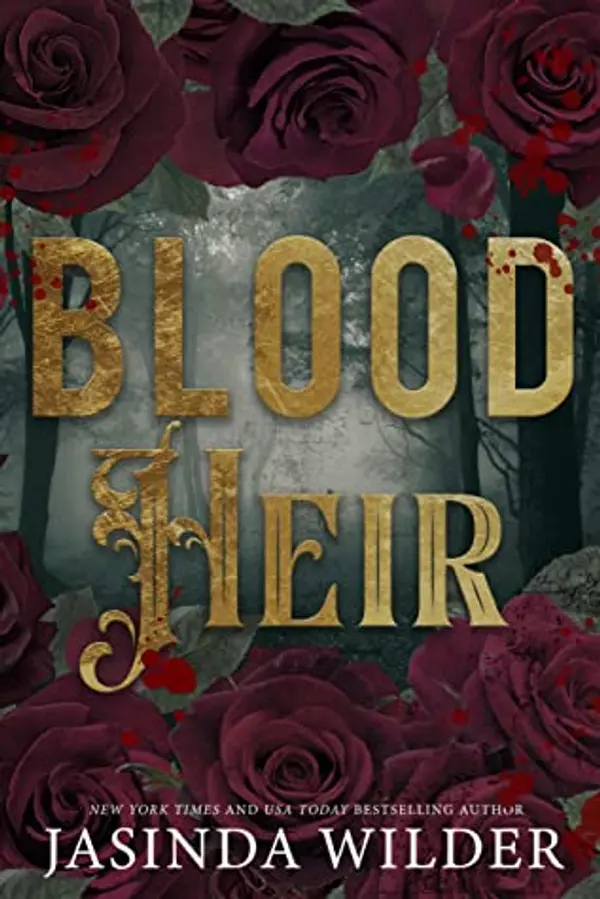Blood Heir by Jasinda Wilder cover