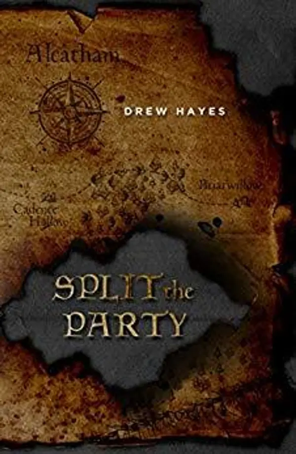 Split the Party (Spells, Swords, & Stealth, #2) by Drew Hayes cover