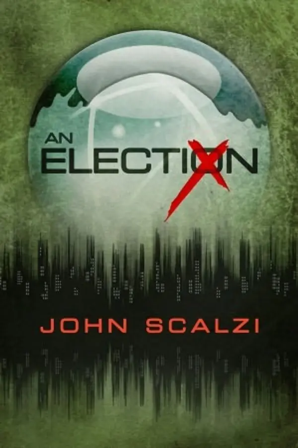 An Election by John Scalzi cover