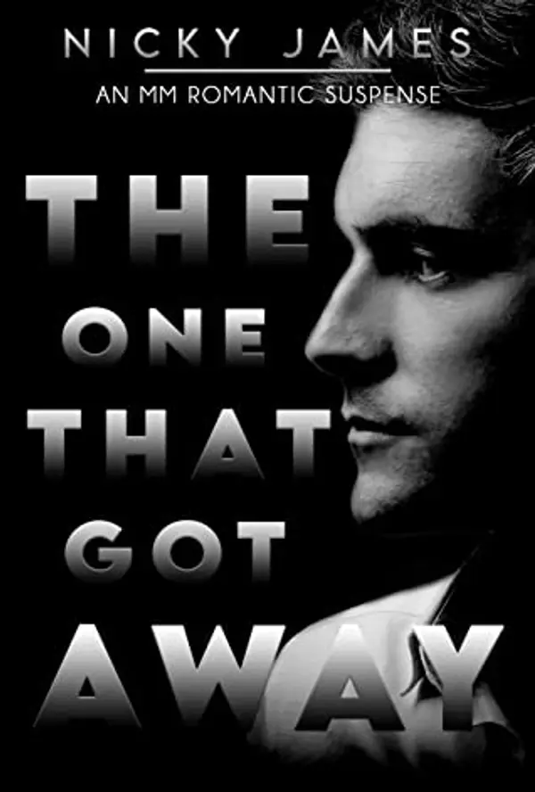 The One That Got Away by Nicky James cover