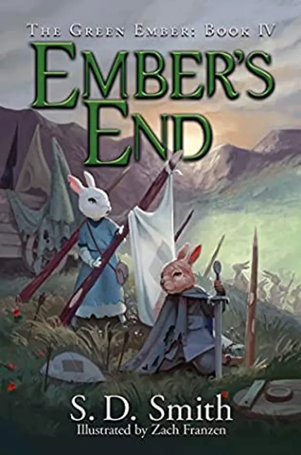 Ember's End (The Green Ember #4) by S.D. Smith cover