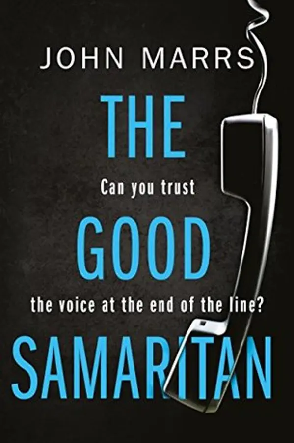 The Good Samaritan by John Marrs cover
