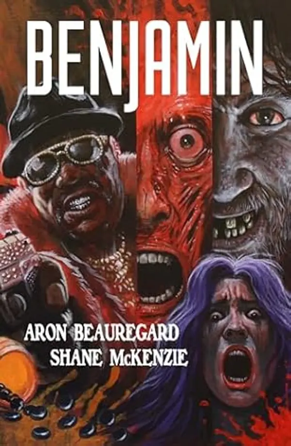 Benjamin by Aron Beauregard, Shane McKenzie cover