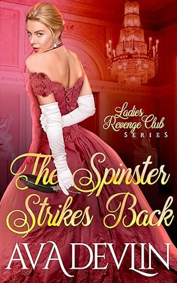 The Spinster Strikes Back by Ava Devlin cover