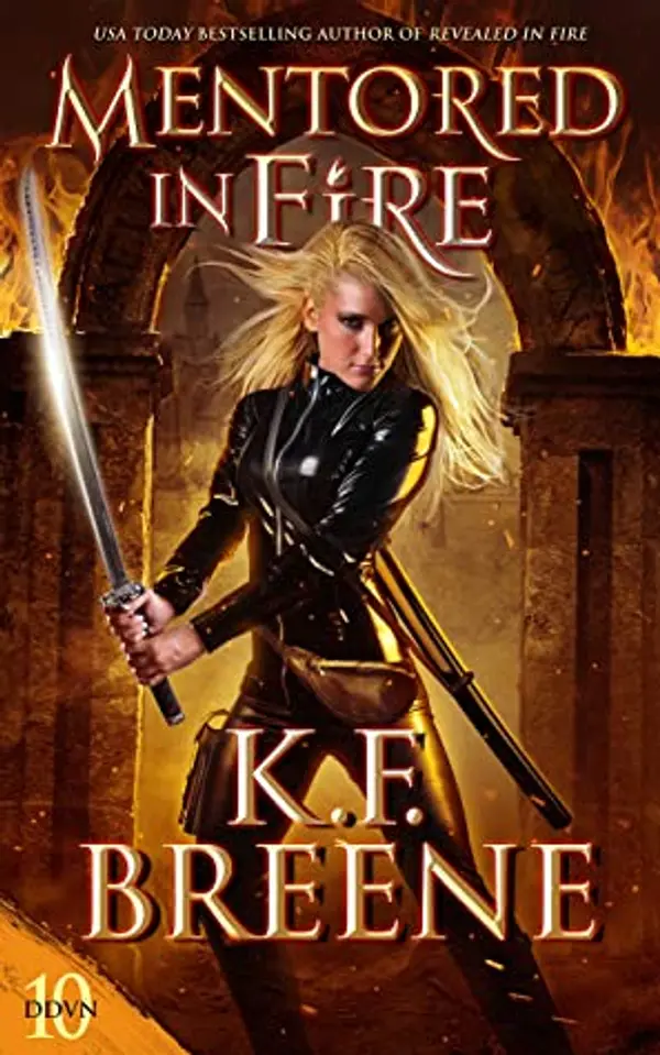 Mentored in Fire (Demon Days, Vampire Nights, #10) by K.F. Breene cover