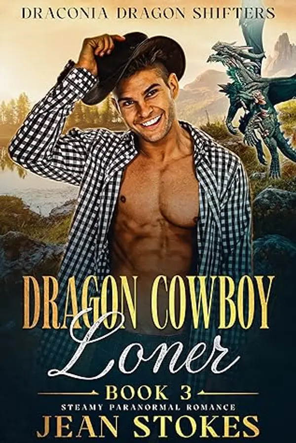 Dragon Cowboy Loner (Draconia #3) by Jean  Stokes cover