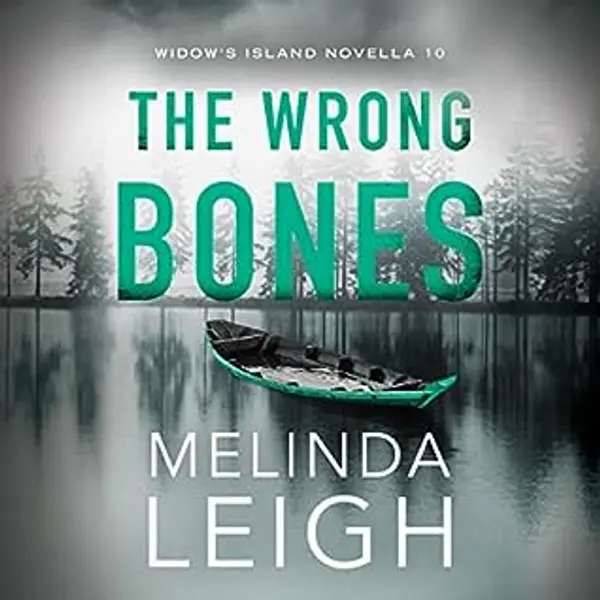 The Wrong Bones (Widow's Island #10) by Melinda Leigh cover